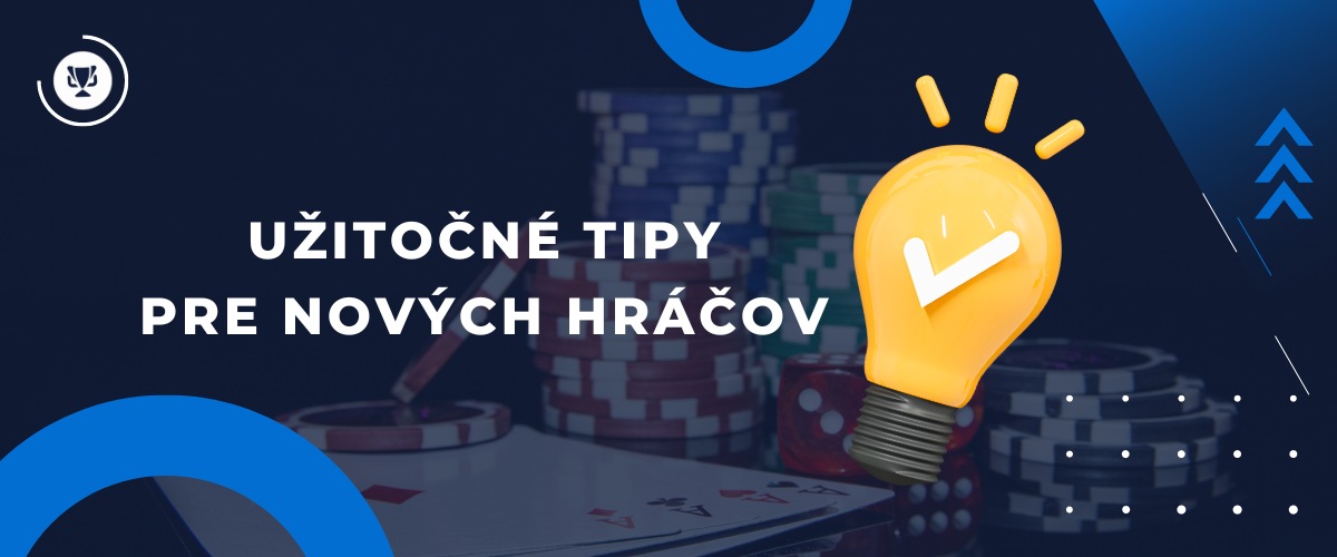 Užitočné tipy pre nových hráčov, stavkovekancelarie.pro